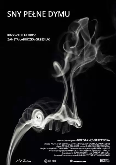 Plakat wydarzenia: Sny pełne dymu + spotkanie z twórcami filmu 